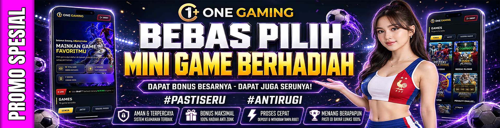 ONE GAMING BONUS